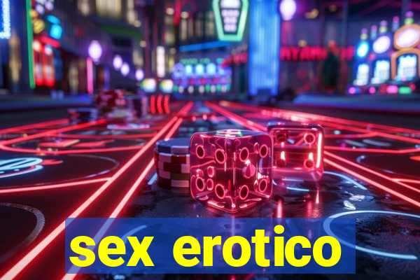 sex erotico